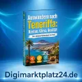 Buch: Auswandern nach Teneriffa: Kosten, Klima, Realität