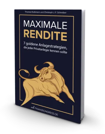 Buch: Maximale Rendite von Thomas Klußmann und Christoph J. F. Schreiber