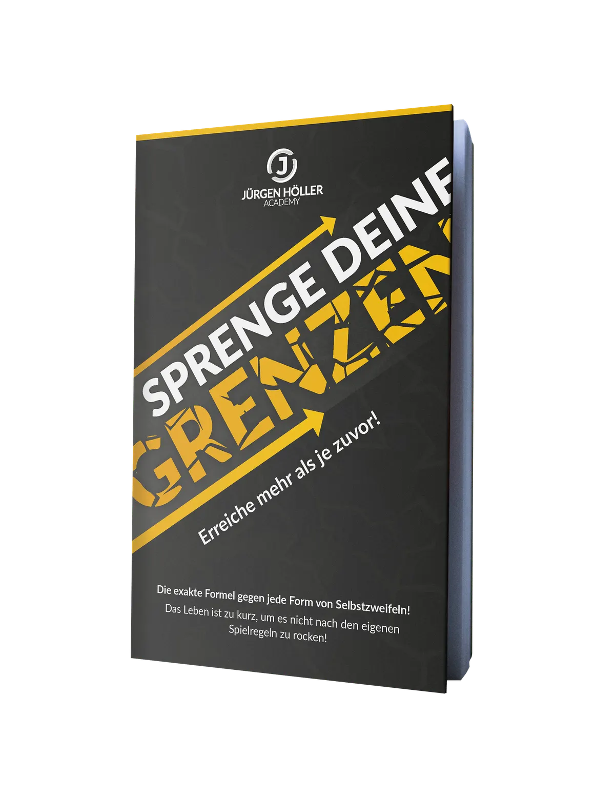 Gratis Buch: Sprenge deine Grenzen von Jürgen Höller