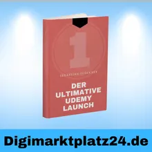 Der ultimative Udemy Launch â Gratis eBook
