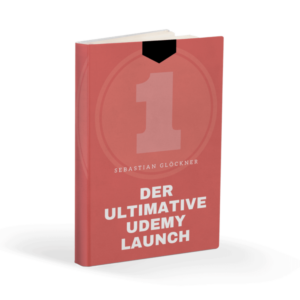 Der ultivmative Udemy Launch