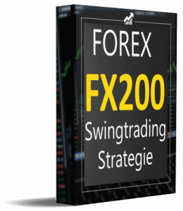 Einfaches Forex Swing Trading mit der FX200 Strategie