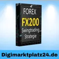 Einfaches Forex Swing-Trading mit der FX200 Strategie