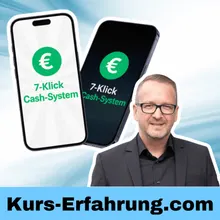 7 Klick Cash System Erfahrungen: Das solltest du vor dem Kauf wissen!